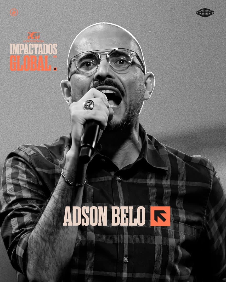 Adson Belo — Presença confirmada na Conferência Impactados Global