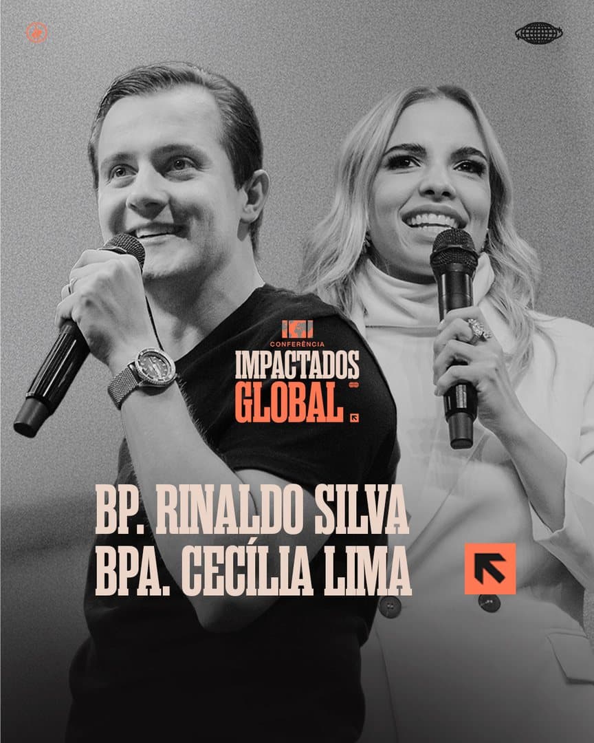 Bp. Rinaldo Silva e Bpa. Cecília Lima — Pastores presidentes na Conferência Impactados Global