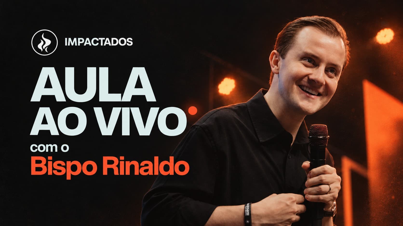 Aula ao-vivo com Bispo Rinaldo